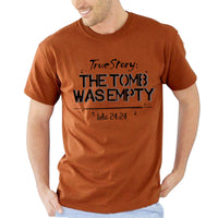 Thumbnail for True Story The Tomb Was Empty Men's T-Shirt