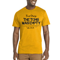 Thumbnail for True Story The Tomb Was Empty Men's T-Shirt