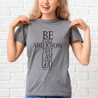 Thumbnail for Be Still And Know That I Am God Cross T-Shirt