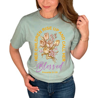 Thumbnail for Her Children Rise Up And Call Her Blessed T-Shirt
