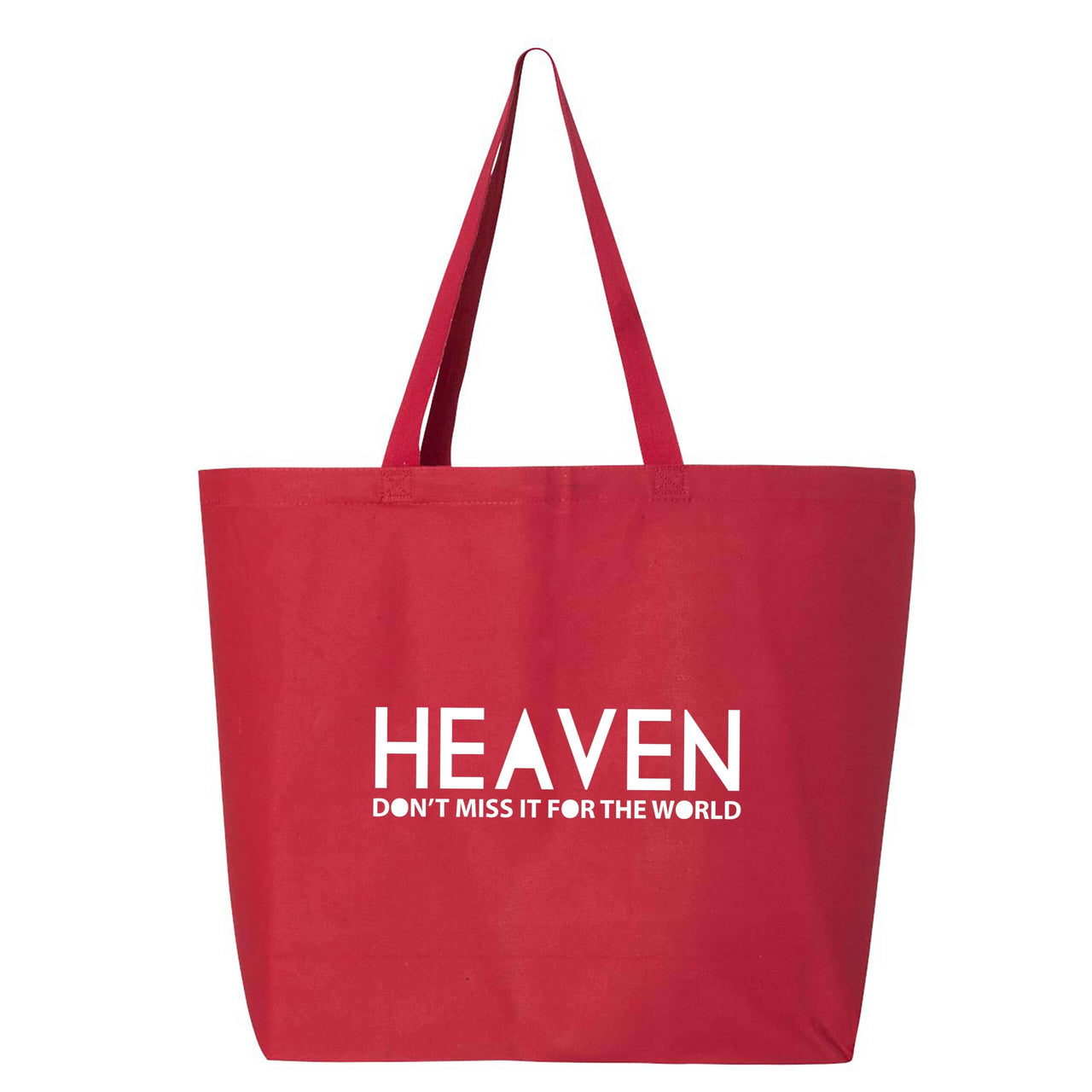 Heaven Don't Miss It For The World Jumbo Tote Canvas Bag