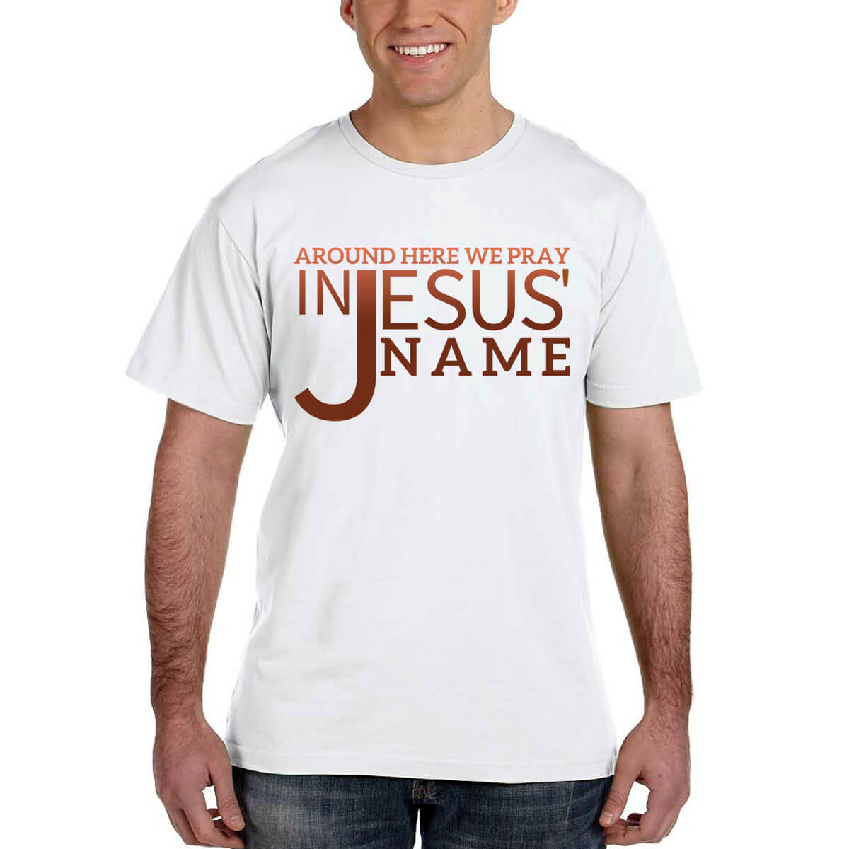 Around Here We Pray In Jesus' Name Men's T-Shirt