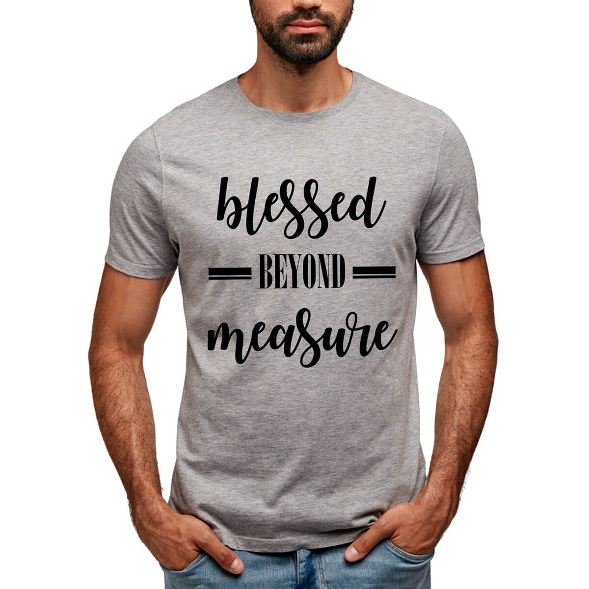 Blessed Beyond Measure Men's T-Shirt