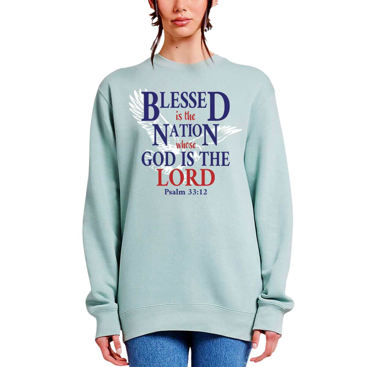 Blessed Is The Nation Whose God Is The Lord Crewneck Sweatshirt