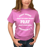 Thumbnail for Pray, Don't Worry T-Shirt