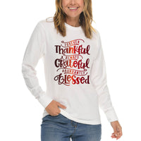 Thumbnail for Forever Thankful Always Grateful Abundantly Blessed Long Sleeve T Shirt