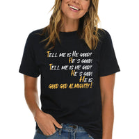Thumbnail for Good God Almighty T-Shirt