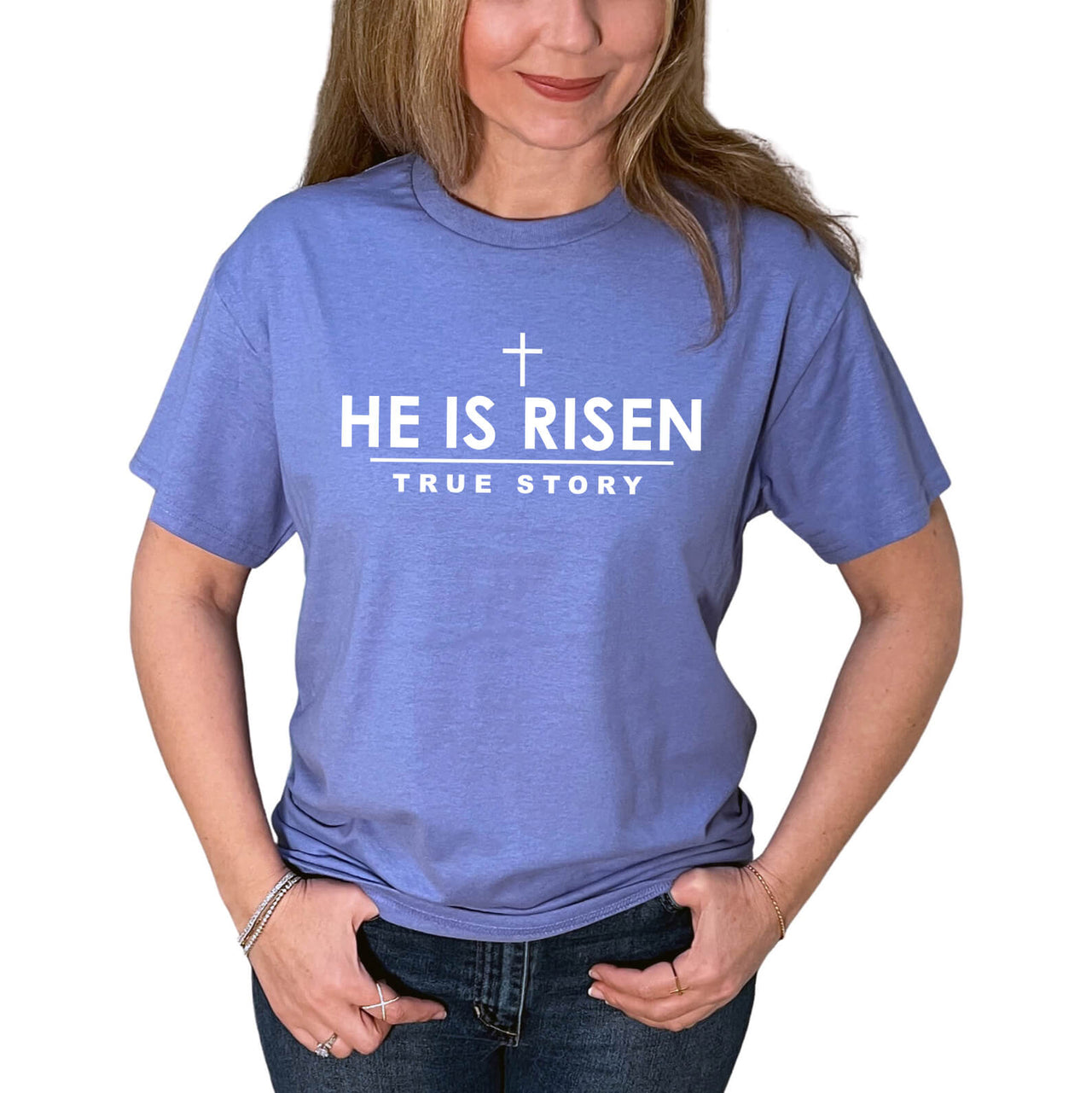 He Is Risen True Story T-Shirt