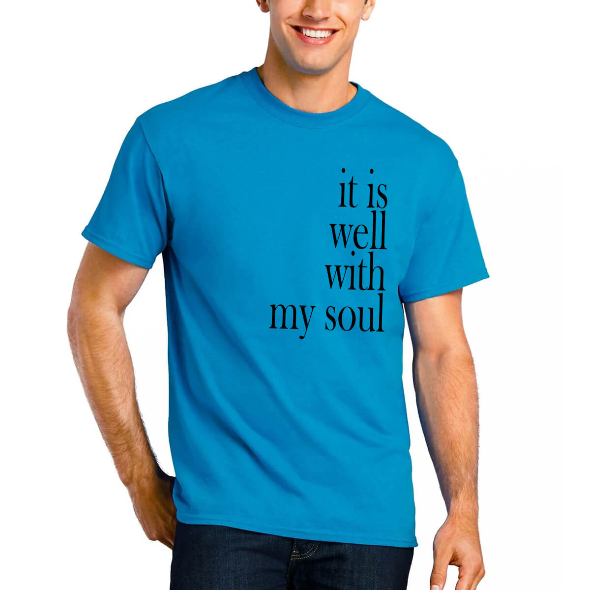 It Is Well With My Soul Men's T-Shirt