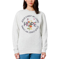 Thumbnail for Jesus Christ My Living Hope Floral Crewneck Sweatshirt