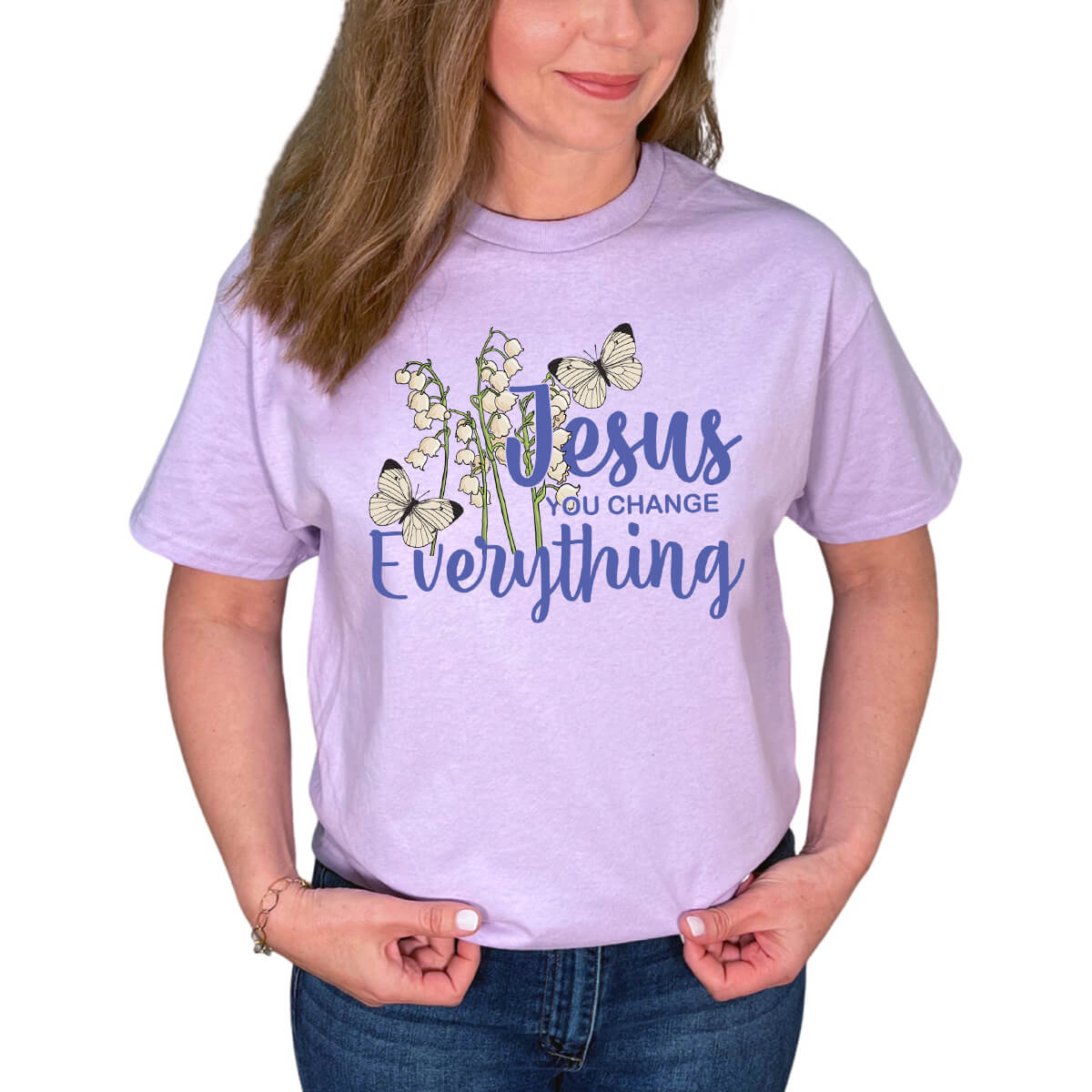 Jesus You Change Everything T-Shirt