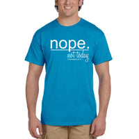 Thumbnail for Nope Not Today Men's T-Shirt