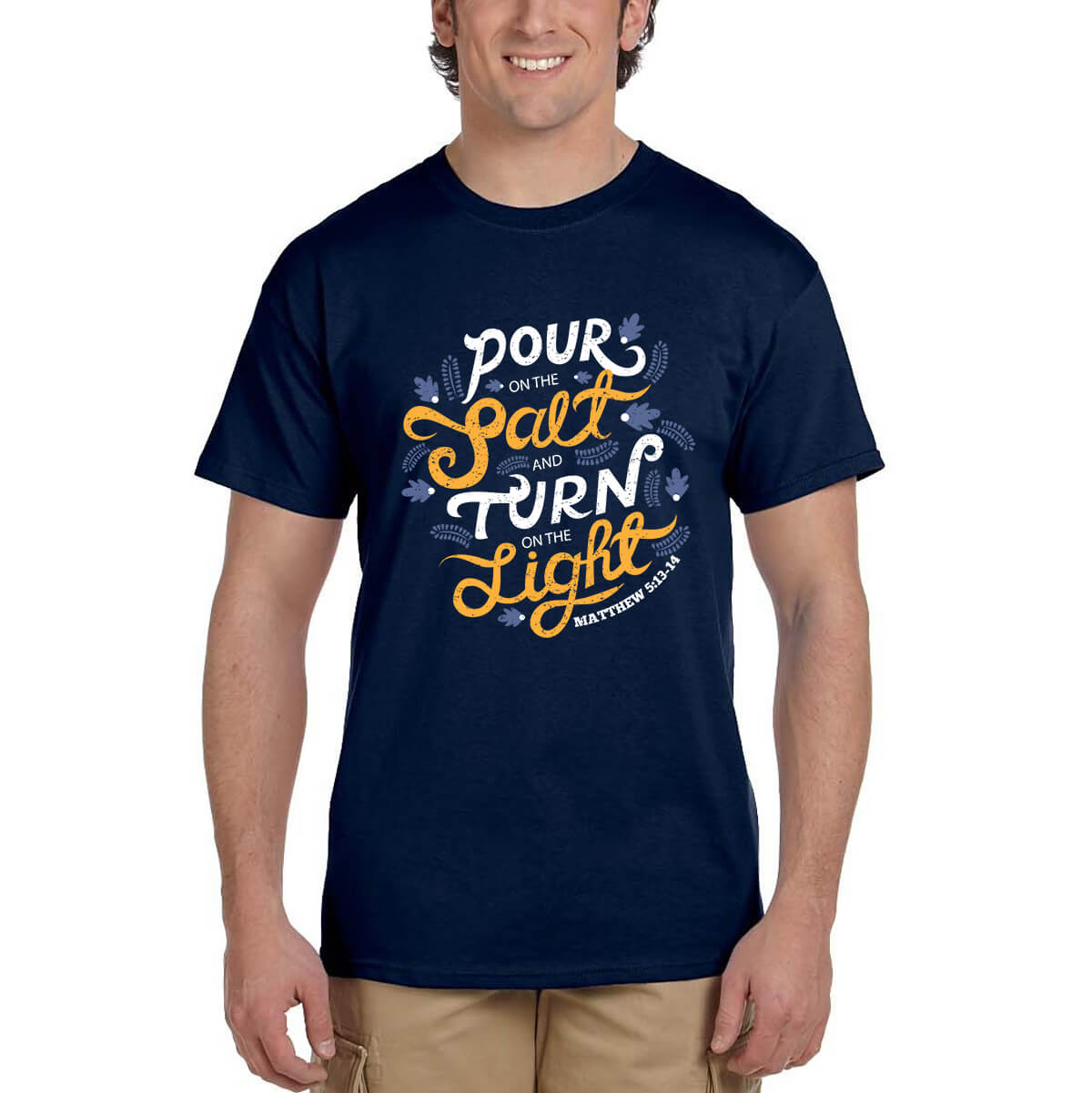 Pour On The Salt And Turn On The Light Men's T-Shirt