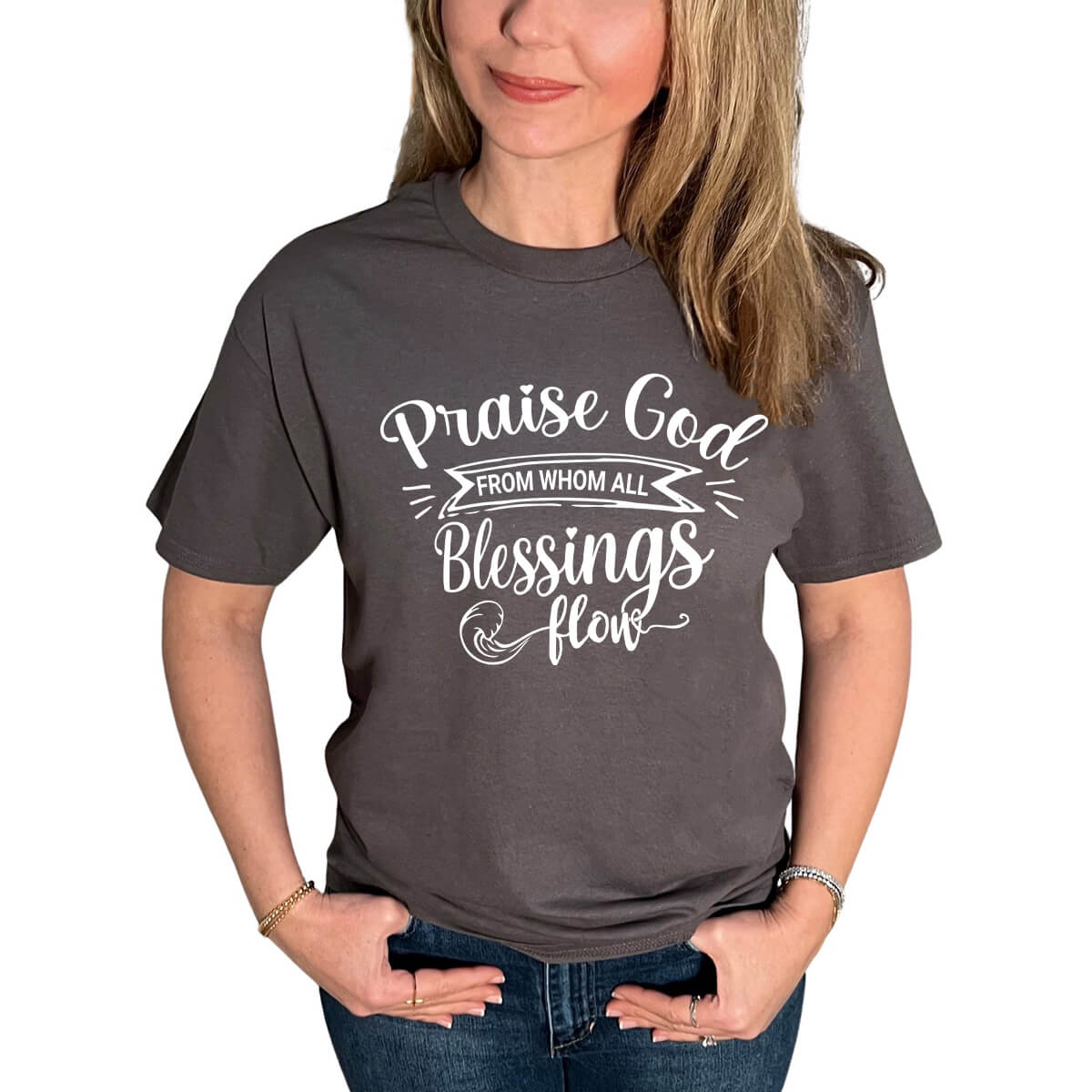 Praise God From Whom All Blessings Flow T-Shirt