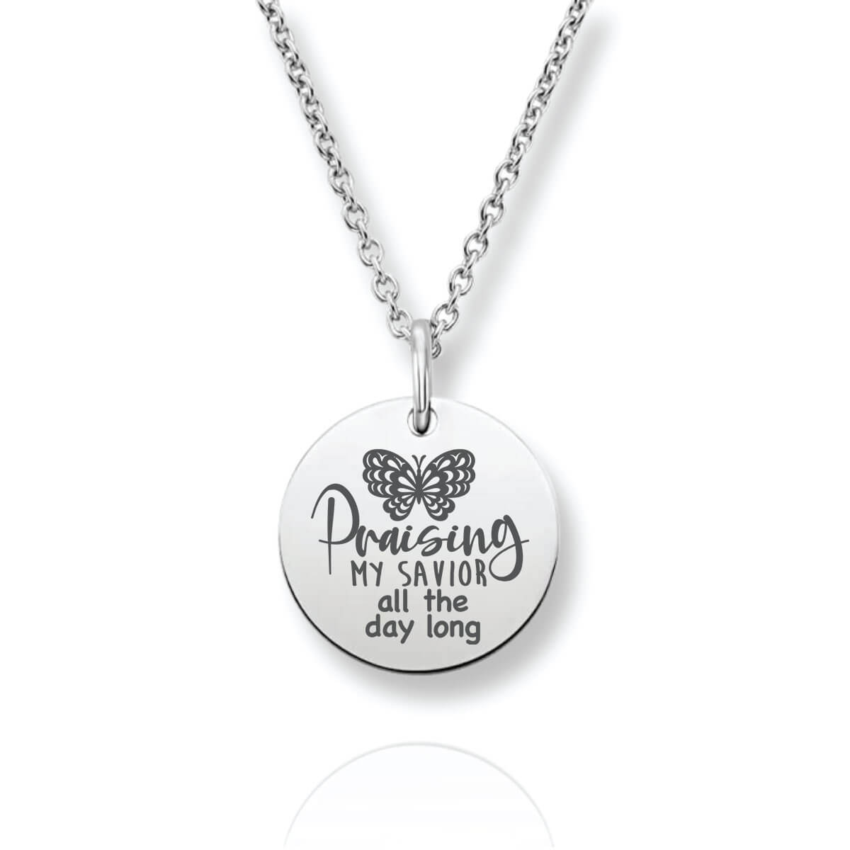 Praising My Savior All The Day Long Stainless Steel Necklace Jewelry