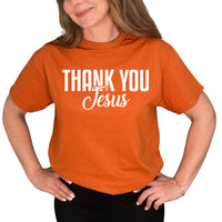 Thumbnail for Thank You Jesus T-Shirt