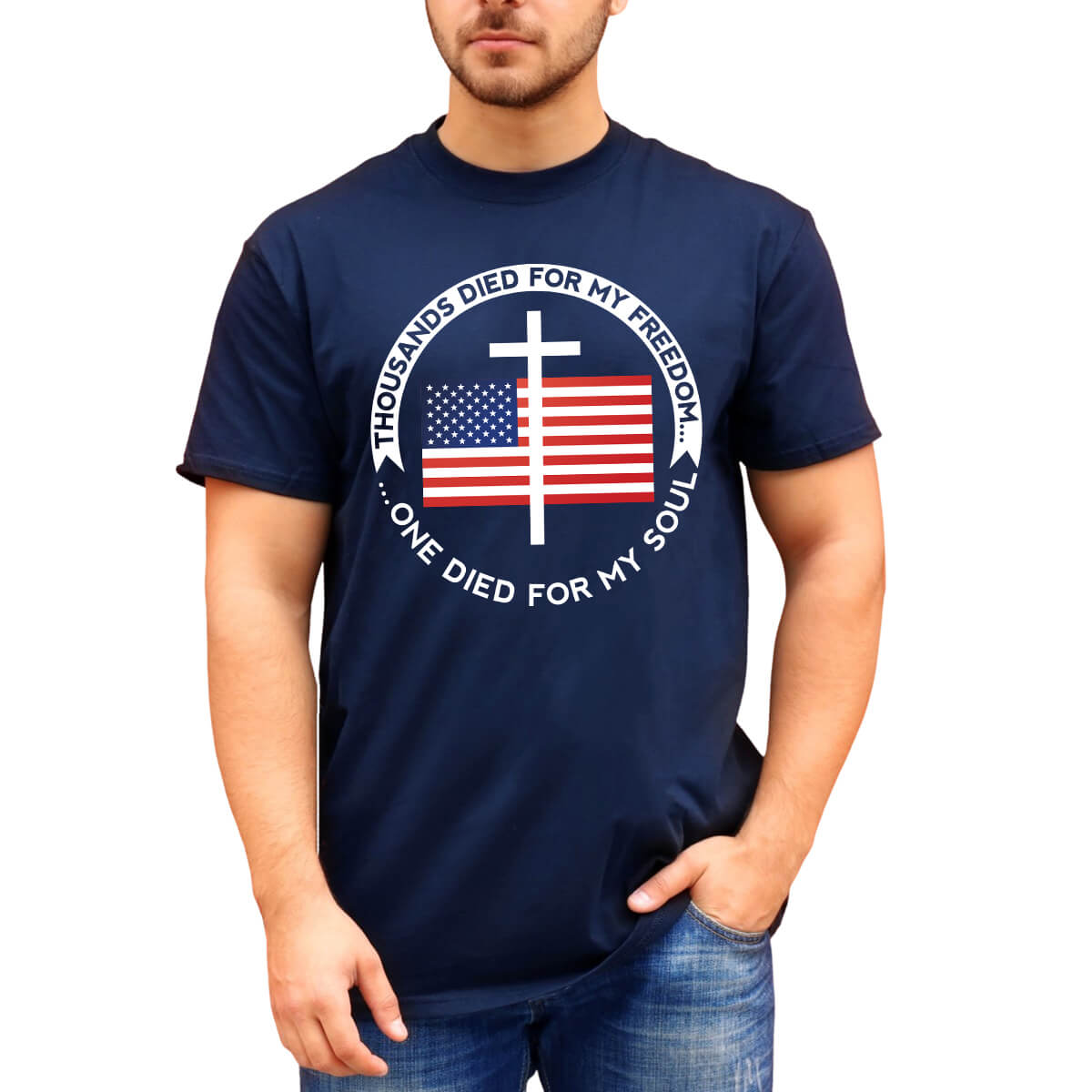 Thousands Died For My Freedom One Died For My Soul Men's T-Shirt