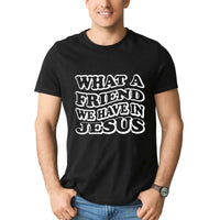 Thumbnail for What A Friend We Have In Jesus Men's T-Shirt