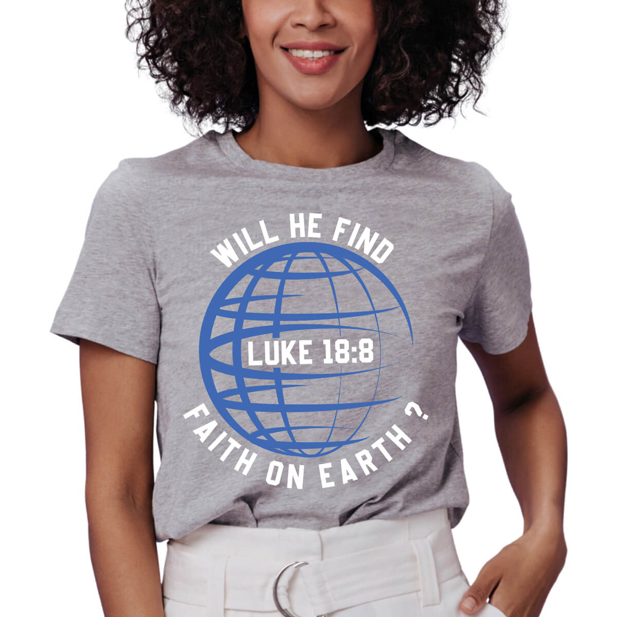 Will He Find Faith On Earth? T-Shirt