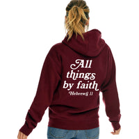 Thumbnail for All Things By Faith Hebrews 11 Full Zip Sweatshirt Hoodie