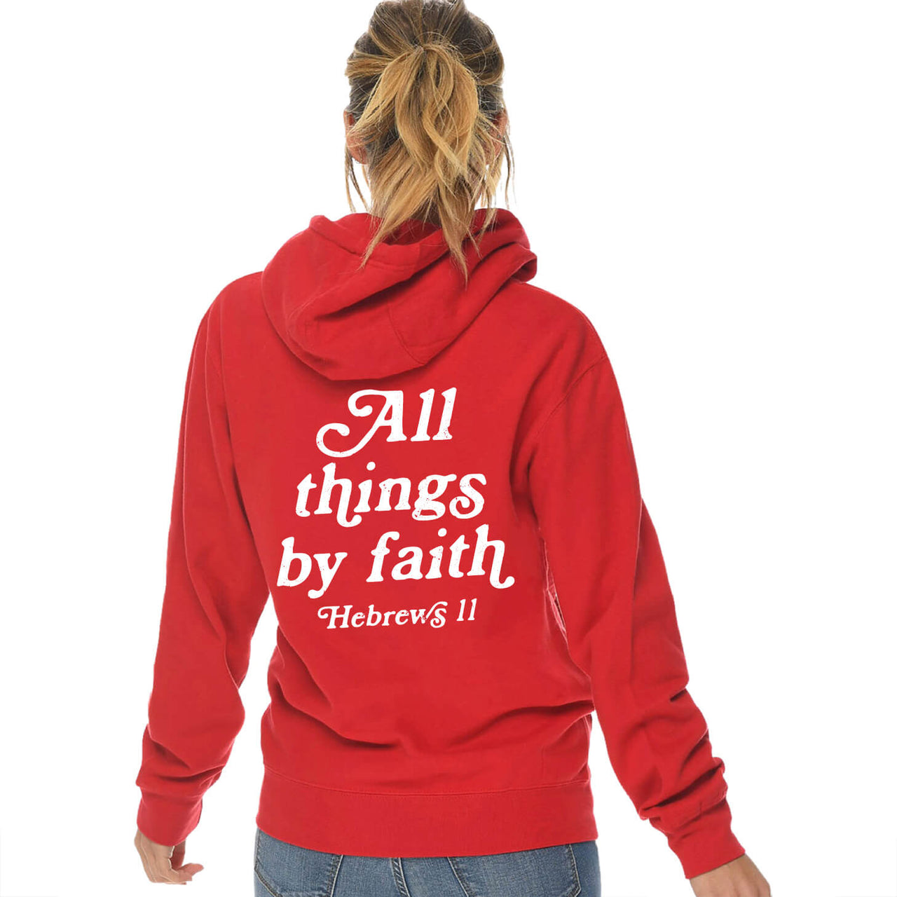 All Things By Faith Hebrews 11 Full Zip Sweatshirt Hoodie