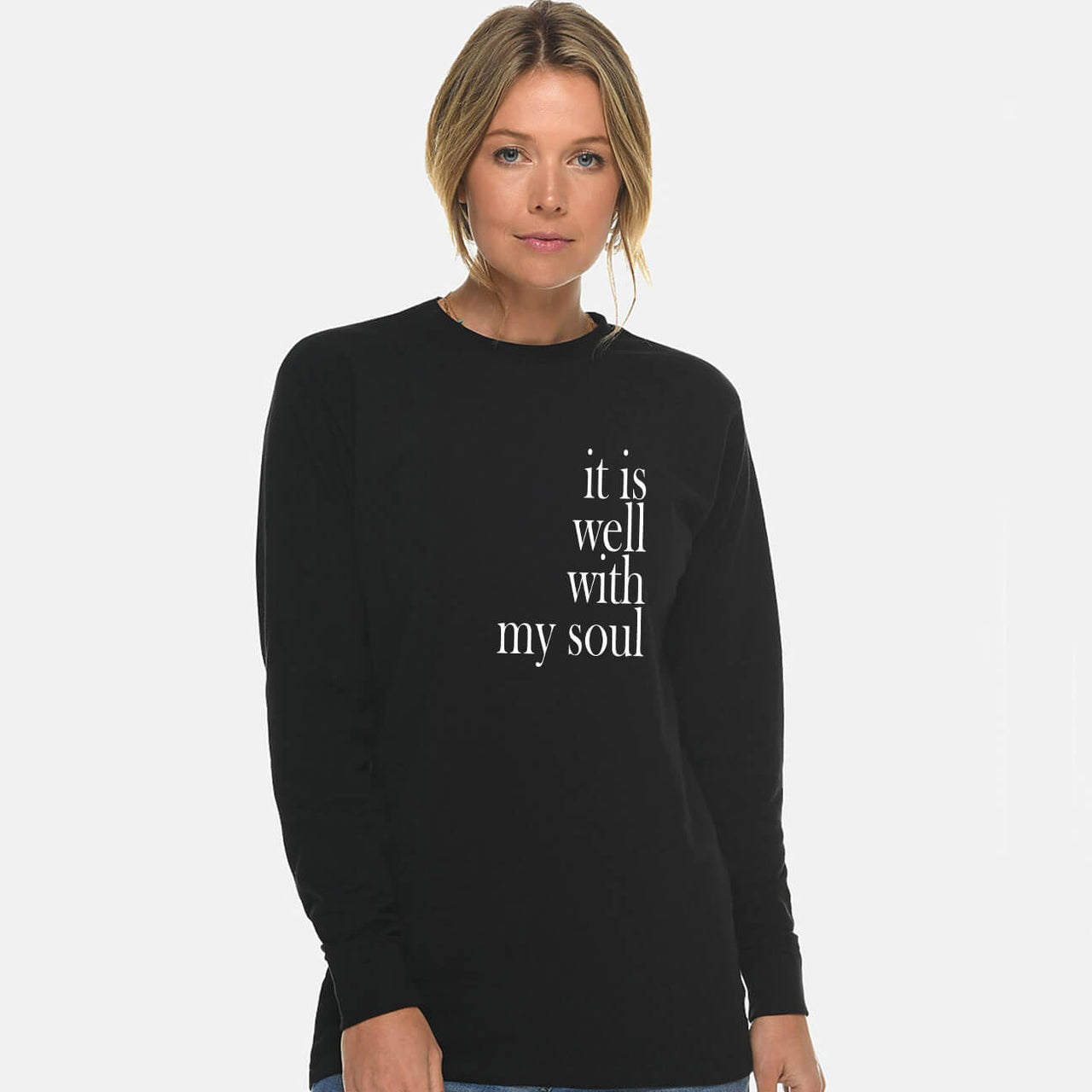 It Is Well With My Soul Unisex Long Sleeve T Shirt