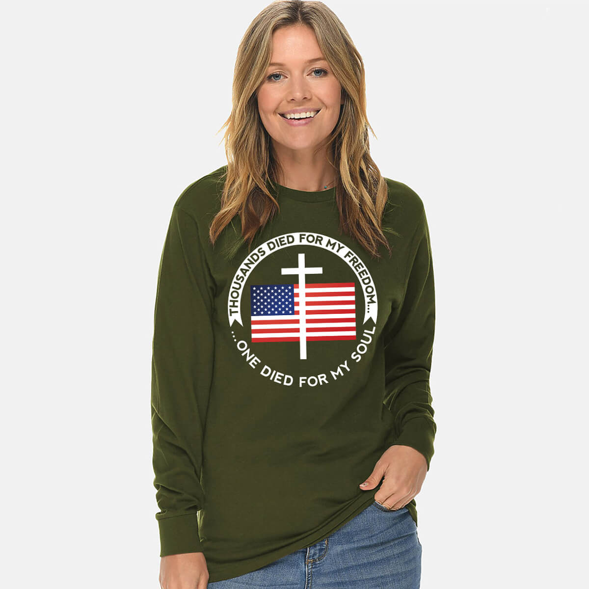 Thousands Died For My Freedom One Died For My Soul Long Sleeve T Shirt