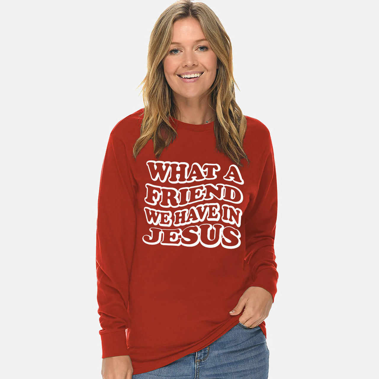 What A Friend We Have In Jesus Unisex Long Sleeve T Shirt