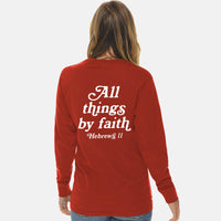 Thumbnail for All Things By Faith Unisex Long Sleeve Front/Back T Shirt