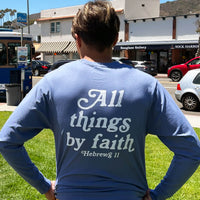 Thumbnail for All Things By Faith Men's Long Sleeve Front/Back T Shirt
