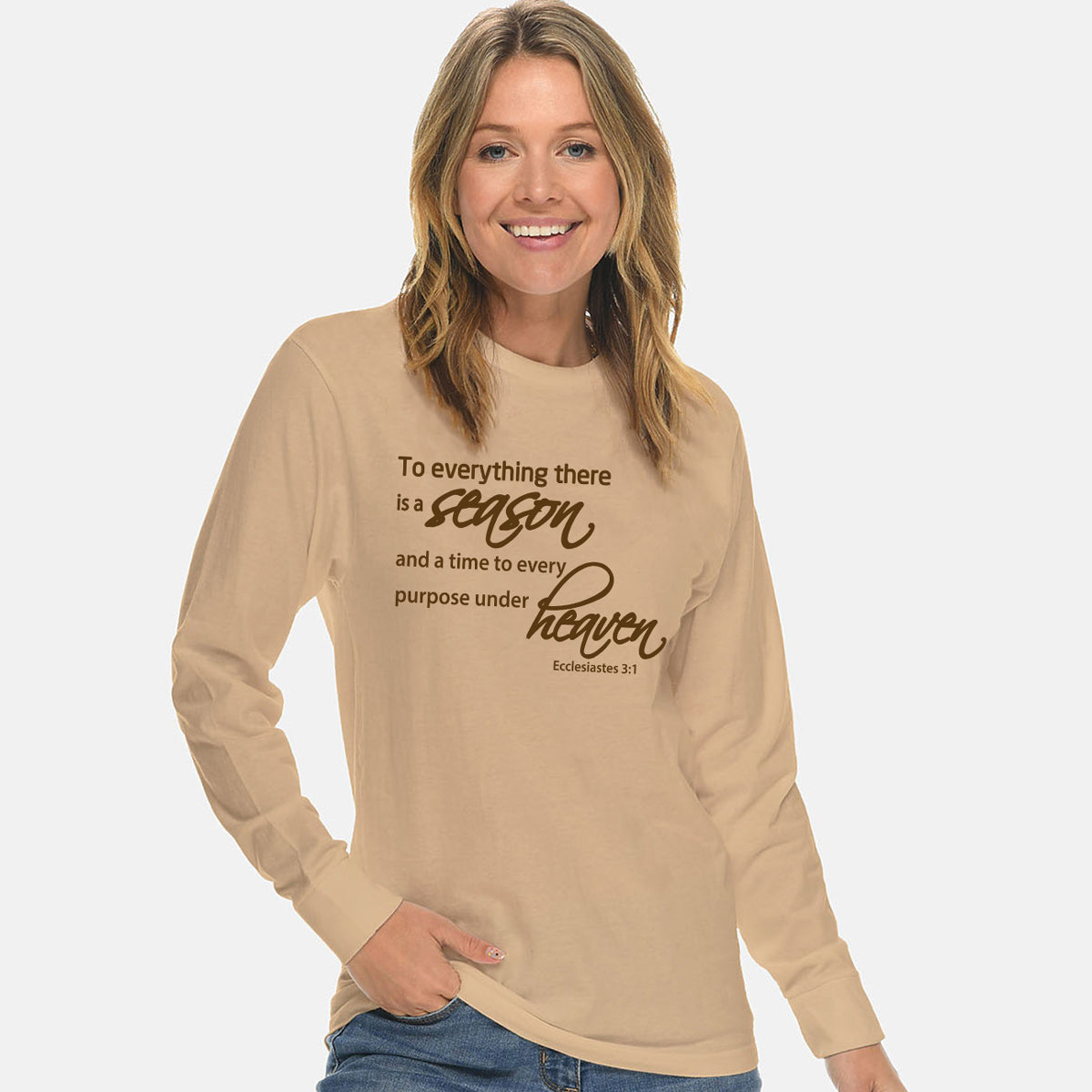 To Everything There Is A Season Unisex Long Sleeve T Shirt