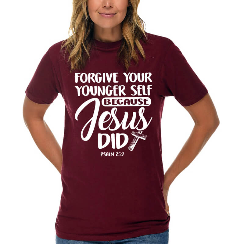 Forgive Your Younger Self Because Jesus Did T-Shirt