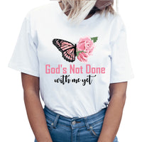 Thumbnail for God's Not Done With Me Yet T-Shirt