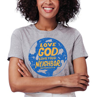Thumbnail for Love God Love Your Neighbor T-Shirt