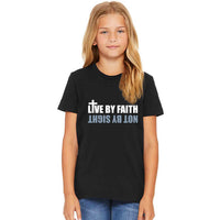 Thumbnail for Live By Faith Not By Sight Youth T Shirt