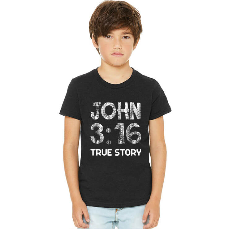 John 3:16 True Story Youth T Shirt