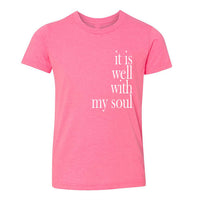Thumbnail for It Is Well With My Soul Youth T Shirt