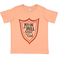 Thumbnail for Full Armor Of God Toddler T Shirt