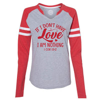 Thumbnail for If I Don't Have Love I Am Nothing Women's V Neck Long Sleeve Baseball