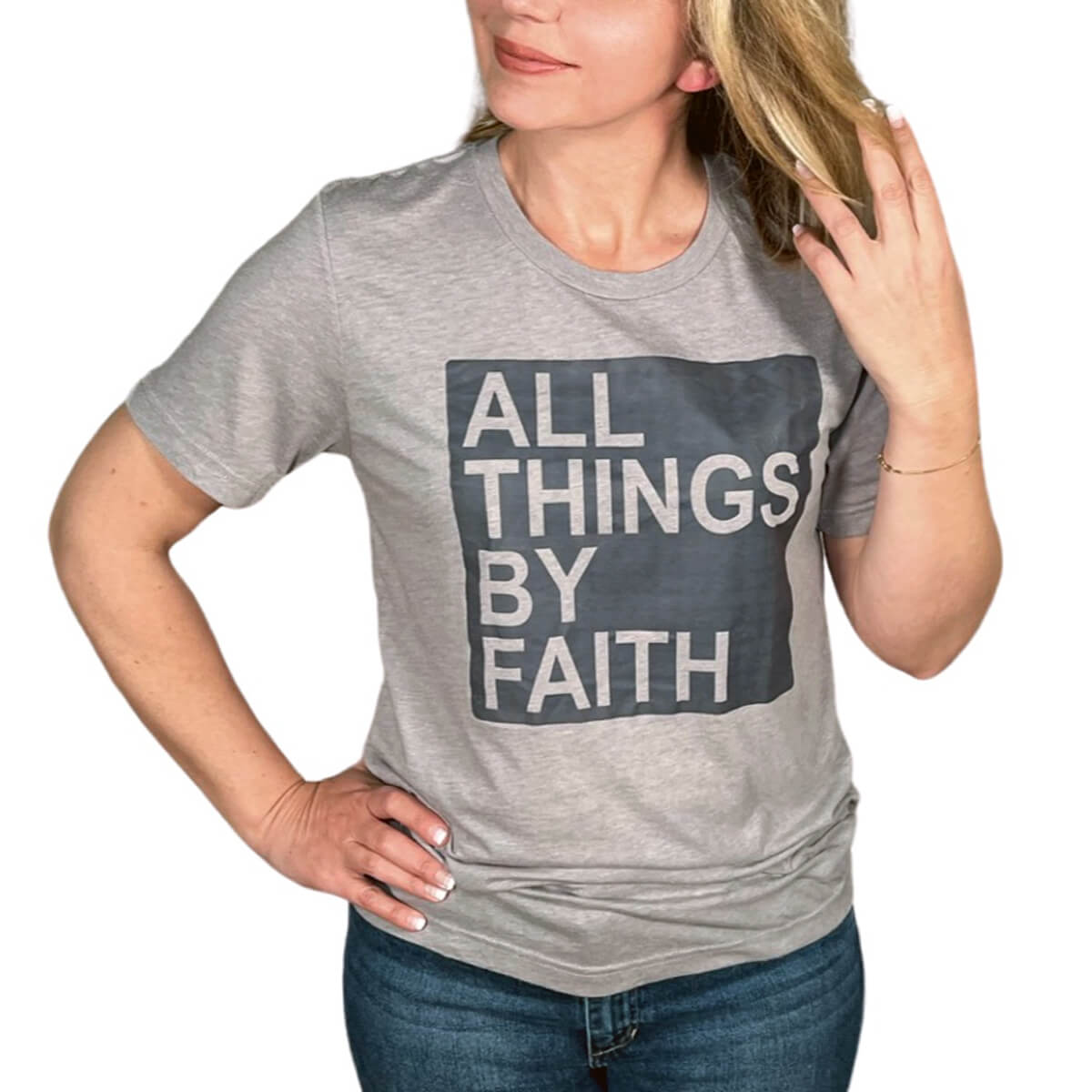 All Things By Faith T-Shirt