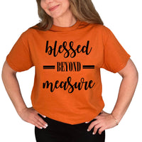 Thumbnail for Blessed Beyond Measure T-Shirt