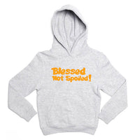 Thumbnail for Blessed Not Spoiled Youth Sweatshirt Hoodie