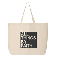 Thumbnail for All Things By Faith Jumbo Tote Canvas Bag