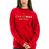 Thumbnail for Christmas True Story Crewneck Sweatshirt