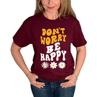 Thumbnail for Don't Worry Be Happy Daisy T-Shirt