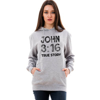 Thumbnail for John 3:16 True Story Unisex Sweatshirt Hoodie