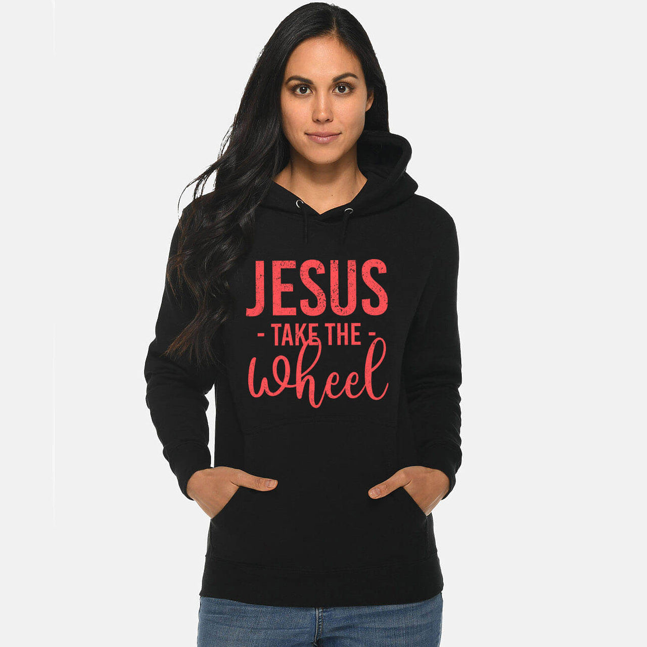 Jesus Take The Wheel Unisex Sweatshirt Hoodie