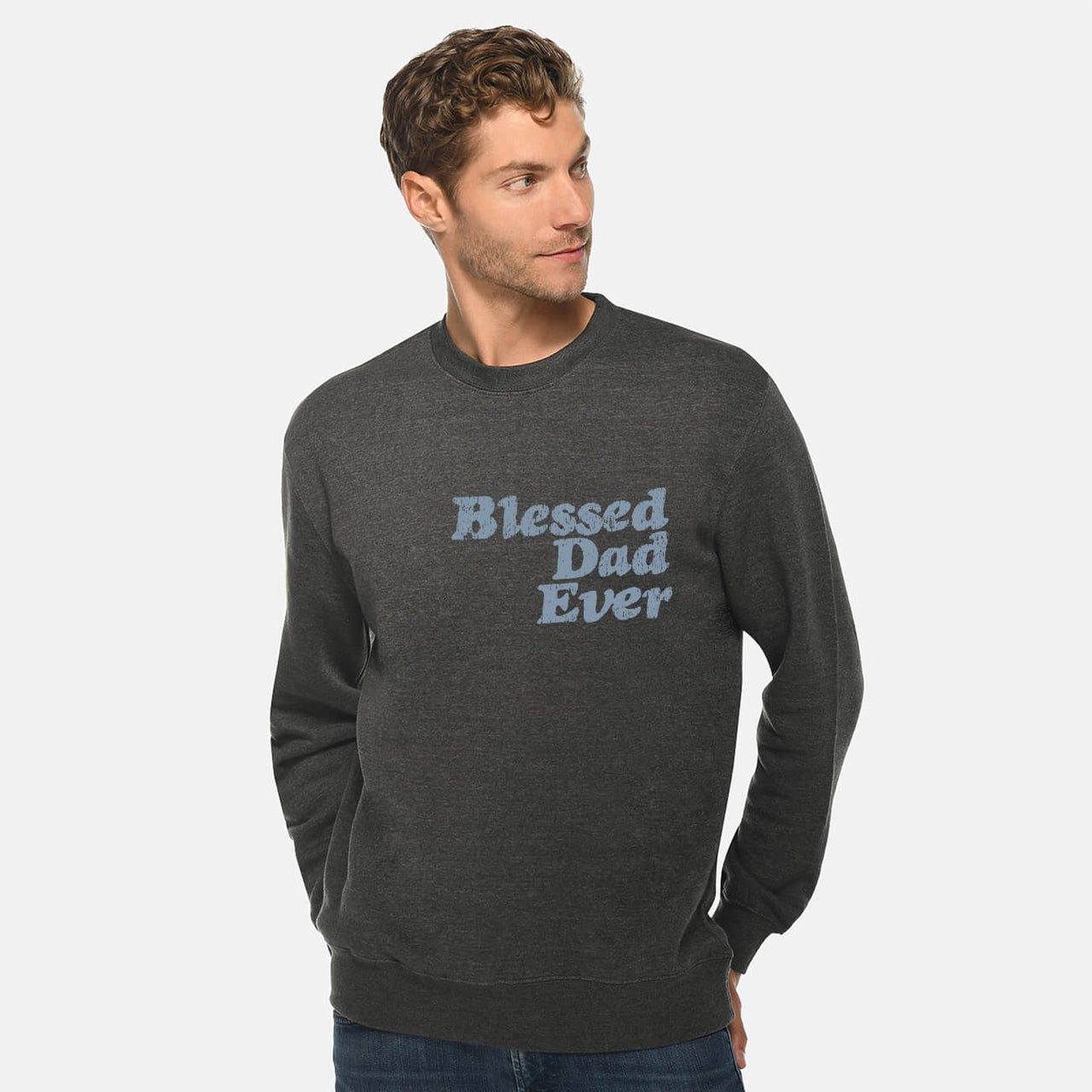 Blessed Dad Ever Men's Crewneck Sweatshirt
