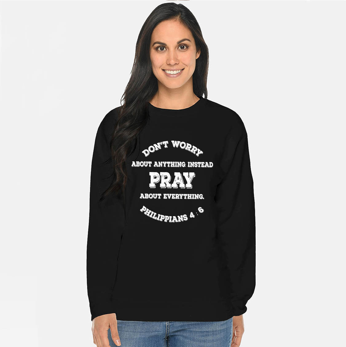 Pray Don't Worry Crewneck Sweatshirt