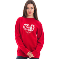 Thumbnail for We Love Because He First Loved Us Crewneck Sweatshirt